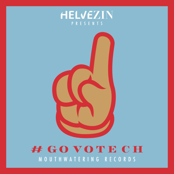 #GoVoteCH 003 Mouthwatering Records